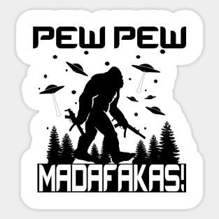 Pew Pew Bigfoot Sticker